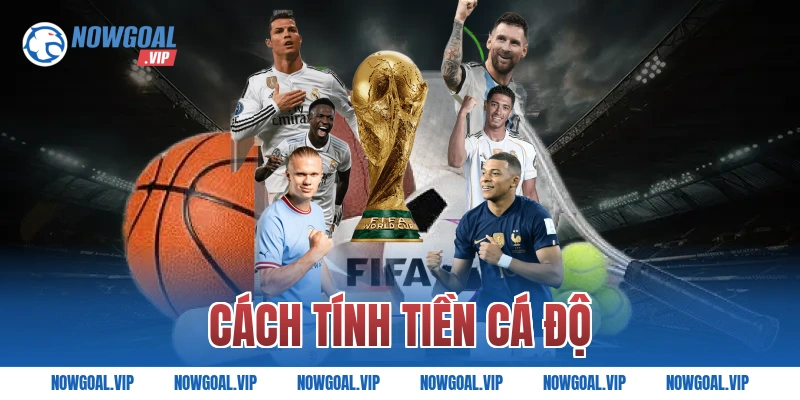 cách tính tiền cá độ