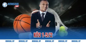 kèo 1-5/2